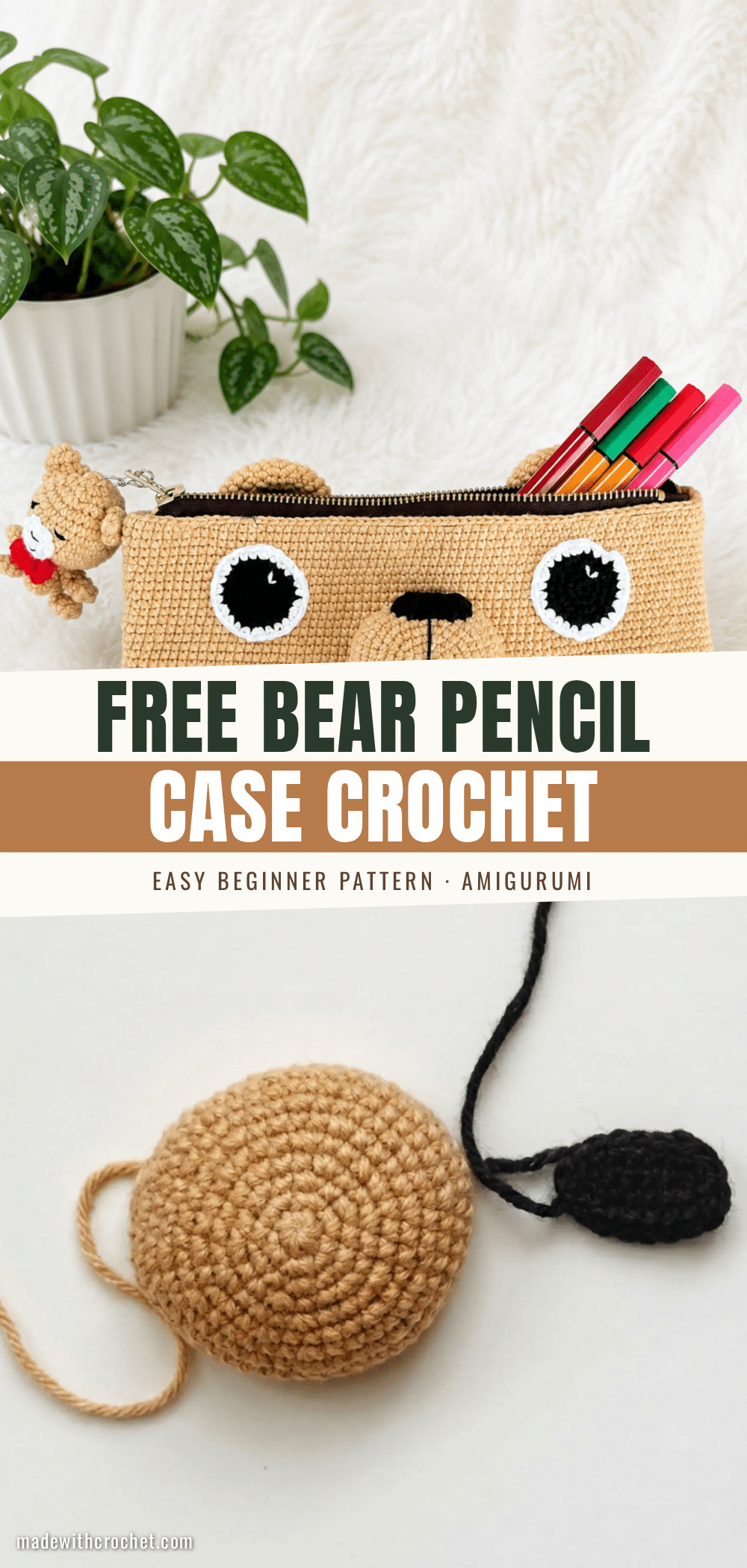 easy crochet bear pencil case crochet pattern